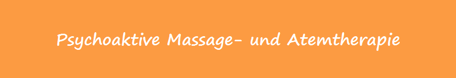 Psychoaktive Massage- und Atemtherapie