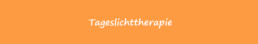Tageslichttherapie