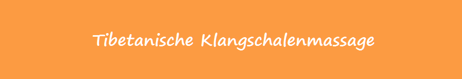 Tibetanische Klangschalenmassage