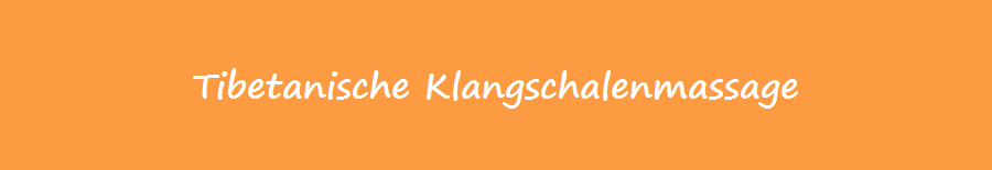 Tibetanische Klangschalenmassage